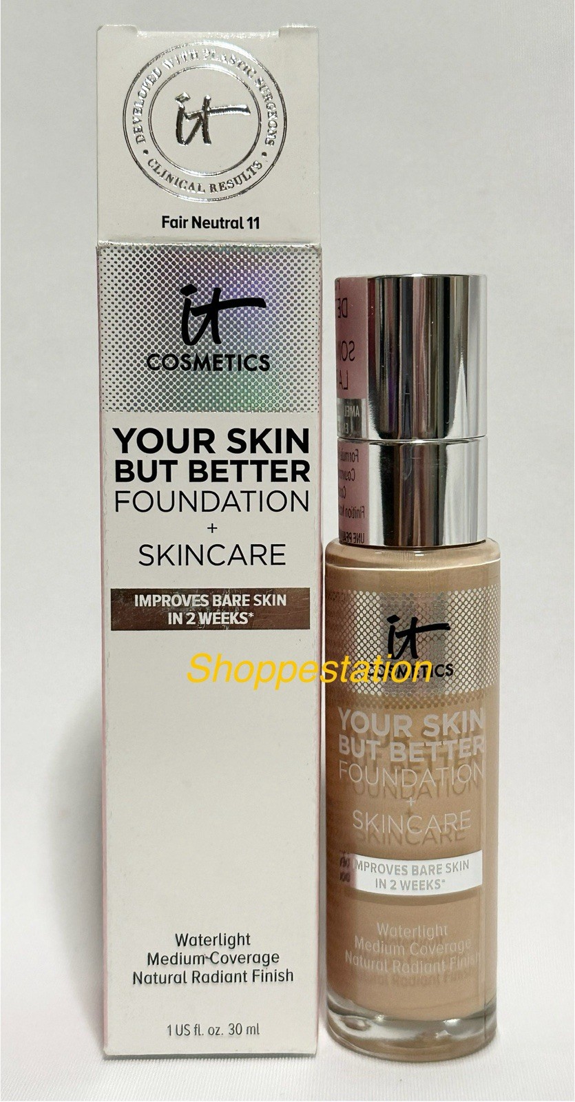IT Cosmetics Your Skin But Better Foundation + Skincare Shade FAIR NEUTRAL 11